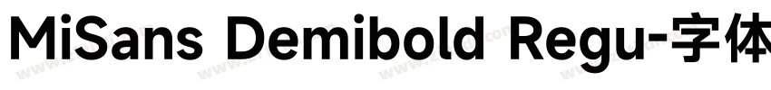 MiSans Demibold Regu字体转换